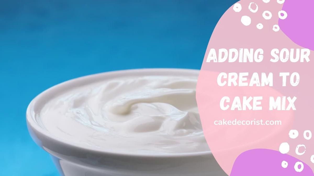 'Video thumbnail for Adding Sour Cream To Cake Mix'