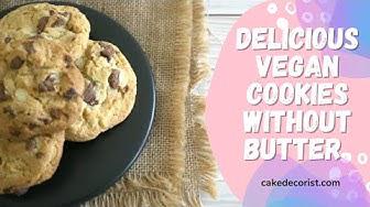 'Video thumbnail for Delicious Vegan Cookies Without Butter'
