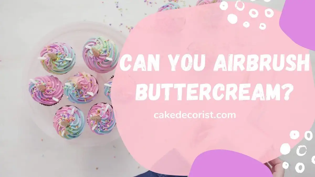 'Video thumbnail for Can You Airbrush Buttercream?'