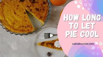 'Video thumbnail for How Long To Let Pie Cool'