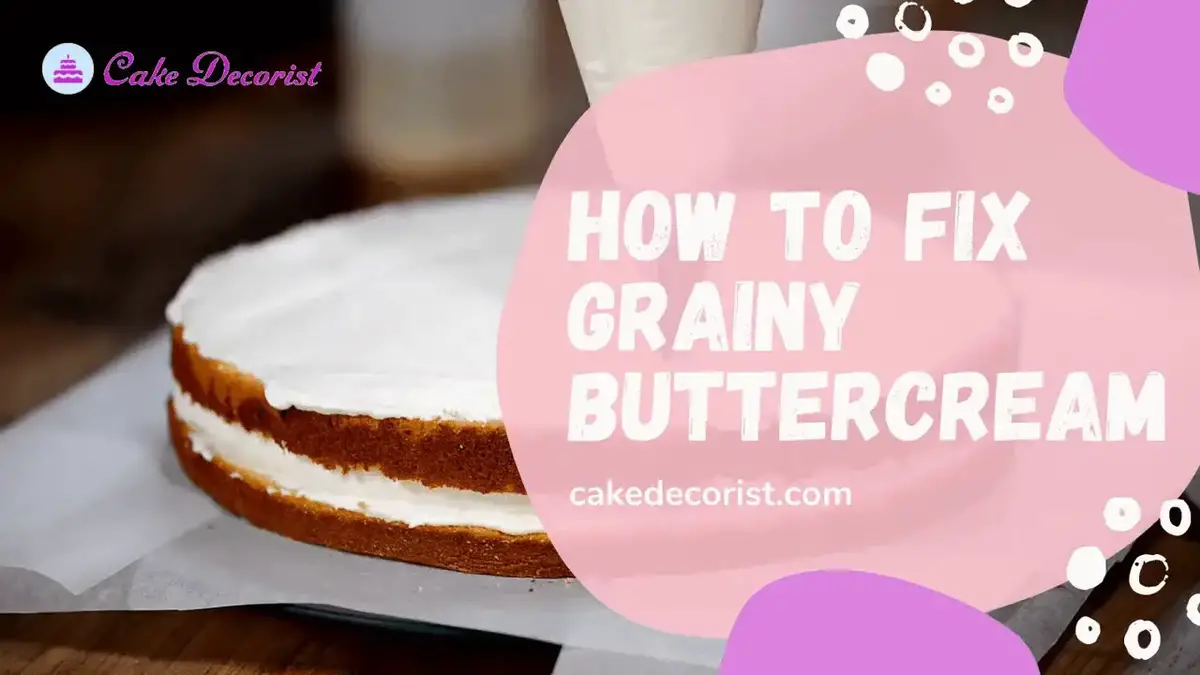 'Video thumbnail for How to Fix Grainy Buttercream Easily'