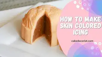 'Video thumbnail for How To Make Skin Colored Icing'