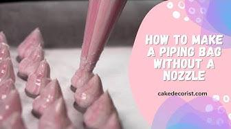 'Video thumbnail for How To Make A Piping Bag Without A Nozzle'