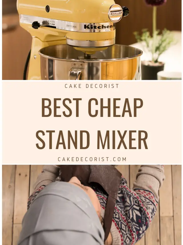 Best Cheap Stand Mixer